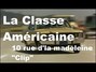 Il testo della La classe américaine 10 Rue D'la Madeleine