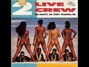 Paroles de Fuck shop 2 Live Crew