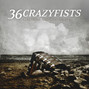 Il testo della Long road to the late nights 36 Crazyfists