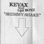 Lyrics of Shimmy shake 740 Boyz