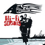 Paroles de Hi-fi serious A