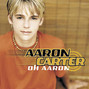 Il testo della I would Aaron Carter