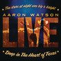 Il testo della Lonely lubbock lights Aaron Watson