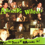 Paroles de When the punks go marching in Abrasive Wheels