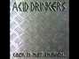 Il testo della The ball and the line Acid Drinkers