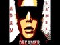Lyrics of Dreamer Adam Lambert