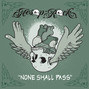 Il testo della None shall pass Aesop Rock