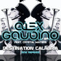 Il testo della Destination calabria Alex Gaudino
