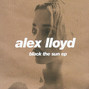 Lyrics of Black the sun Alex Lloyd