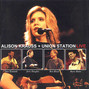 Il testo della Take me for longing Alison Krauss & Union Station