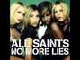 Lyrics of No more lies All Saints