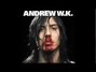 Lyrics of Don't stop living in the red Andrew Wk