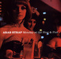 Il testo della Act of war Arab Strap