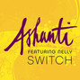 Paroles de Switch Ashanti