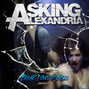Il testo della Break down the walls Asking Alexandria