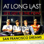 Il testo della San francisco dreams At Long Last