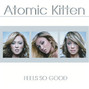 Il testo della Maybe i'm right Atomic Kitten
