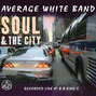 Paroles de Queen of my soul Average White Band