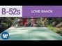 Il testo della Love shack B-52's