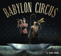 Il testo della Nina Babylon Circus