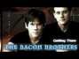 Paroles de When you decide you've stayed too long Bacon Brothers
