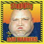 Lyrics of Hoots mon Bad Manners