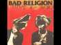 Il testo della Lookin' in Bad Religion