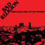 Paroles de We're only gonna die Bad Religion