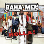 Il testo della Holla! Baha Men