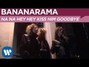 Il testo della Na na hey hey Bananarama