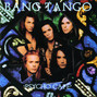 Il testo della Attack of life Bang Tango