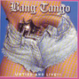 Il testo della Do what you're told Bang Tango