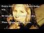 Il testo della I believe Barbra Streisand