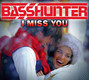 Il testo della I miss you Basshunter
