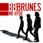 Il testo della Mr hyde Bb Brunes