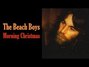 Paroles de Morning christmas Beach Boys