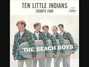 Il testo della Ten little indians Beach Boys