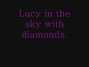 Lyrics of Lucy in the sky with diamonds Beatles