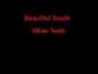 Paroles de White teeth Beautiful South