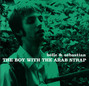 Paroles de The boy with the arab strap Belle And Sebastian