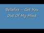 Il testo della Get you out of my mind Bellefire