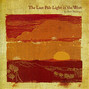 Il testo della The last pale light in the west Ben Nichols