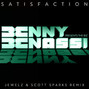 Il testo della Satisfaction Benny Benassi