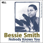 Lyrics of Nobody knows you when you're down and out Bessie Smith