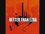 Il testo della Southern thing Better Than Ezra