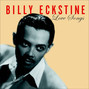 Lyrics of Sophisticated lady Billy Eckstine