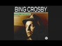 Paroles de Where the blue of the night Bing Crosby