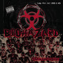 Il testo della Tales from the hard side Biohazard