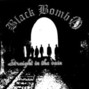 Il testo della Born to die Black Bomb A