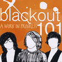 Il testo della Too cool Blackout 101